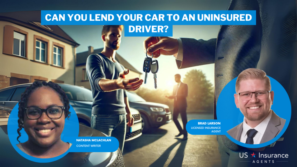 Can you lend your car to an uninsured driver