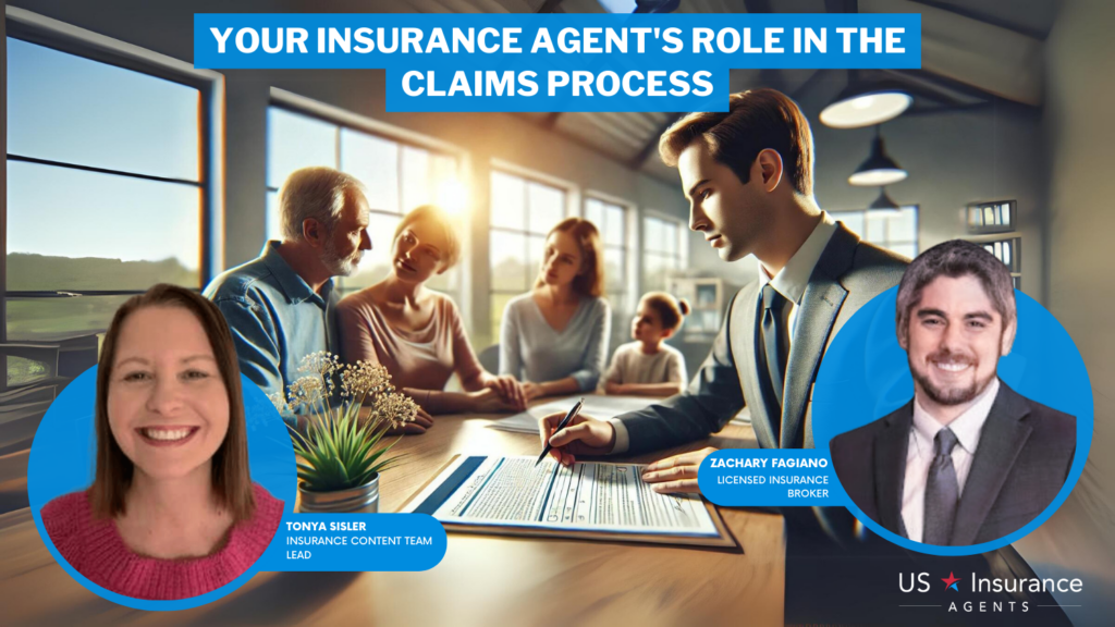 Your Insurance Agent's Role in the Claims Process