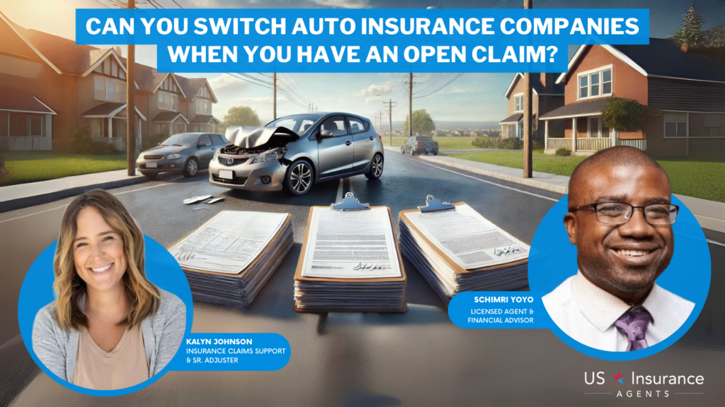 can you switch auto insurance companies when you have an open claim?