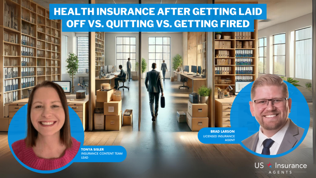 health insurance after getting laid off vs. quitting vs. getting fired