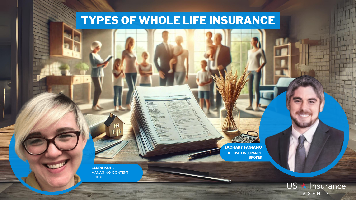 Types of Whole Life Insurance: A Complete Guide (2024)