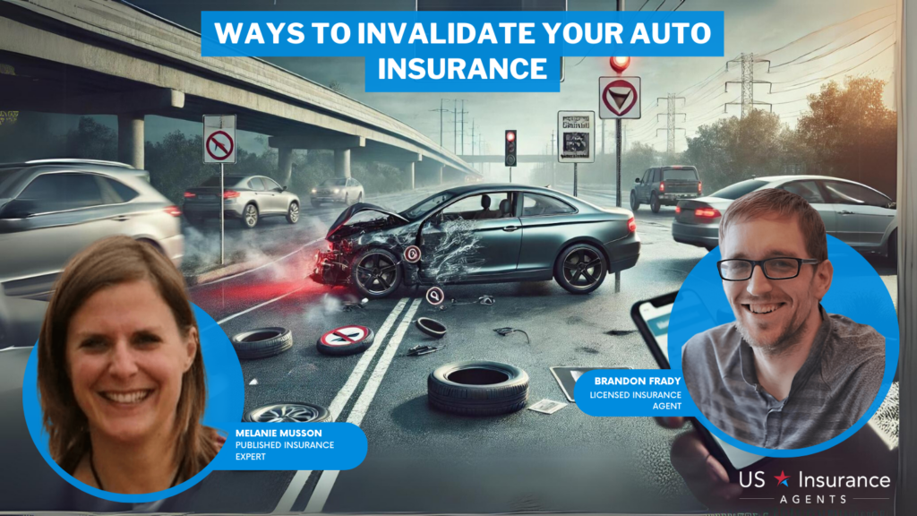 ways to invalidate your auto insurance