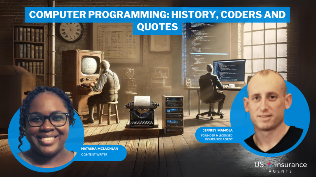 Computer Programming History, Coders and Quotes