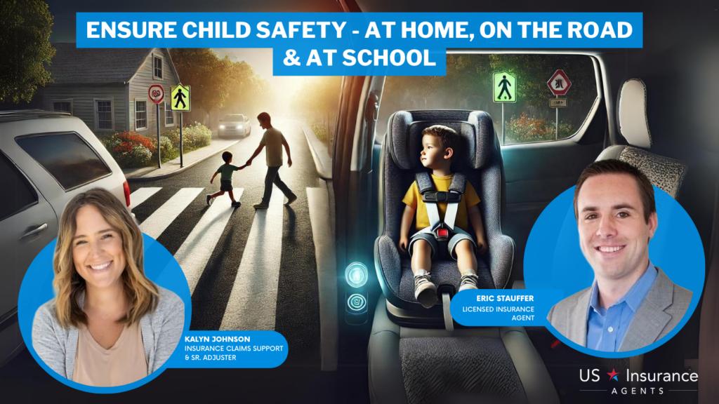 Ensure Child Safety - at Home, on the Road & at School