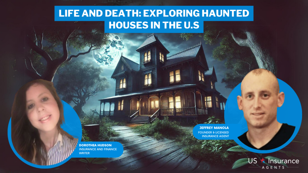 Life and Death Exploring Haunted Houses in the U.S