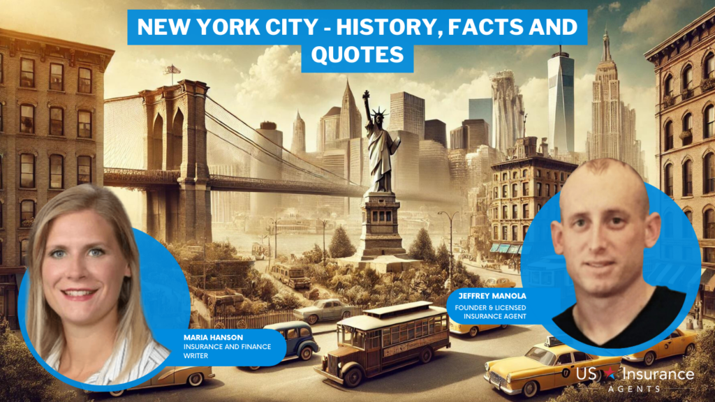 New York City - History, Facts and Quotes