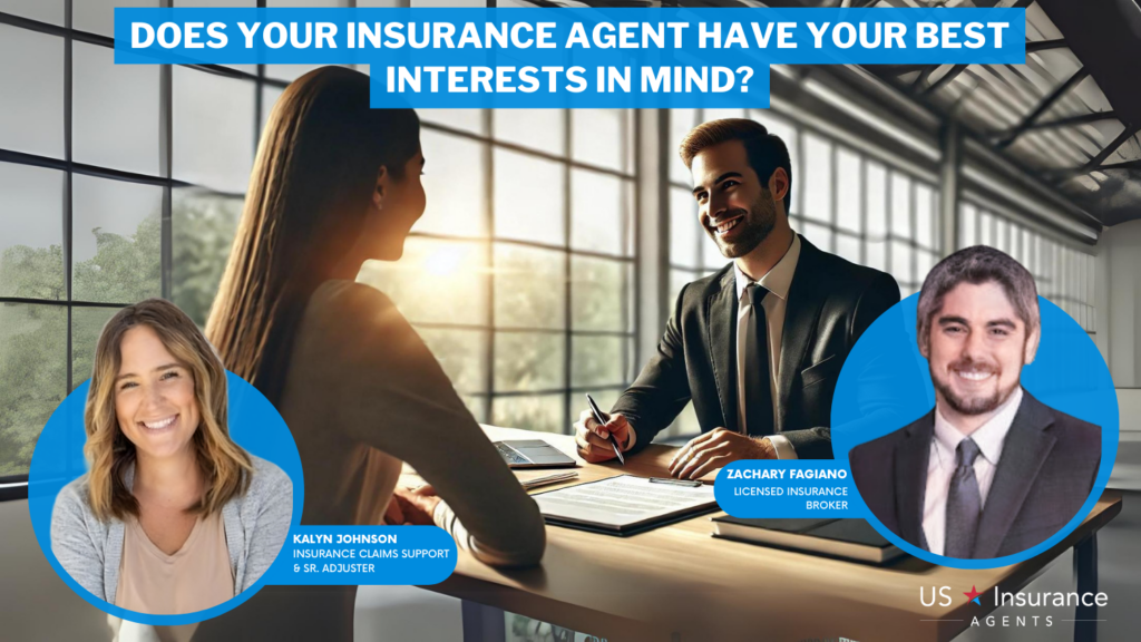 does your insurance agent have your best interests in mind