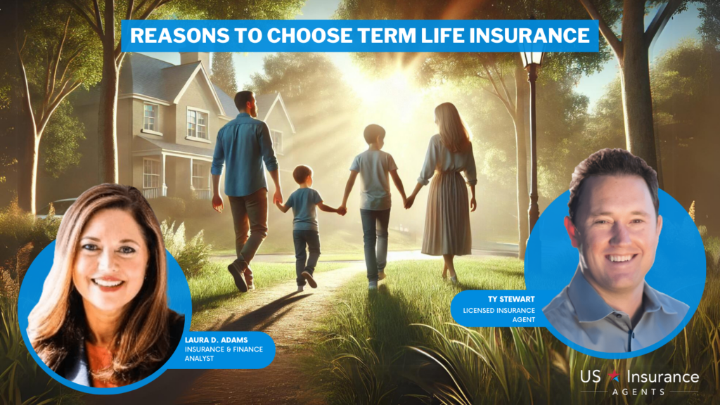 reasons to choose term life insurance