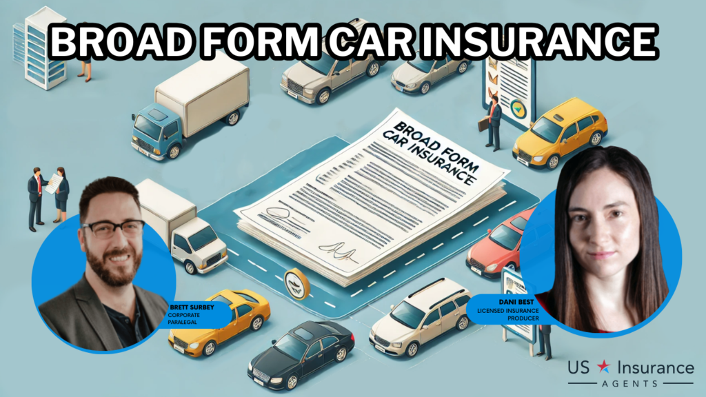 broad form auto insurance