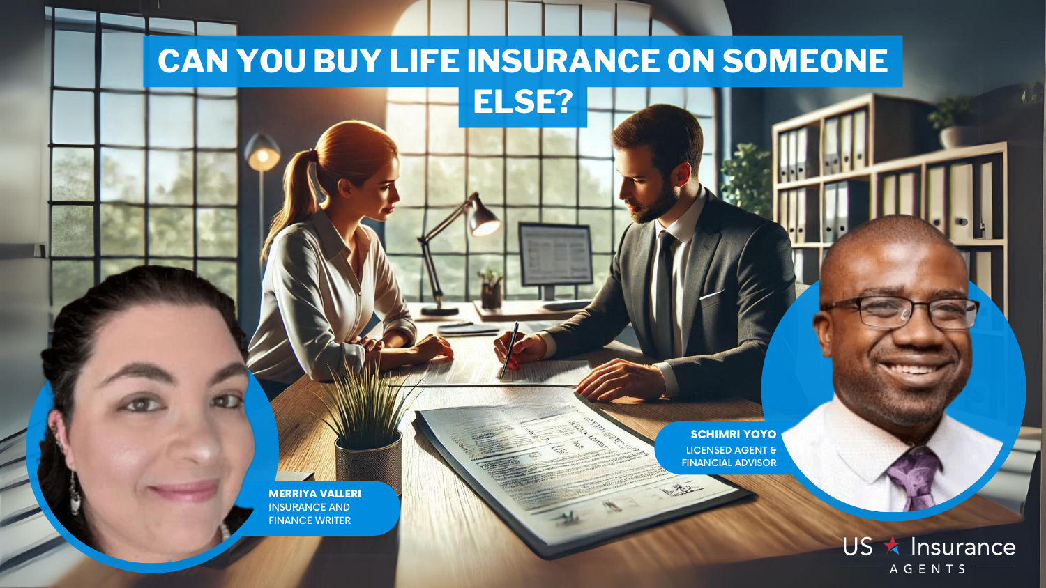 Can you buy life insurance on someone else?