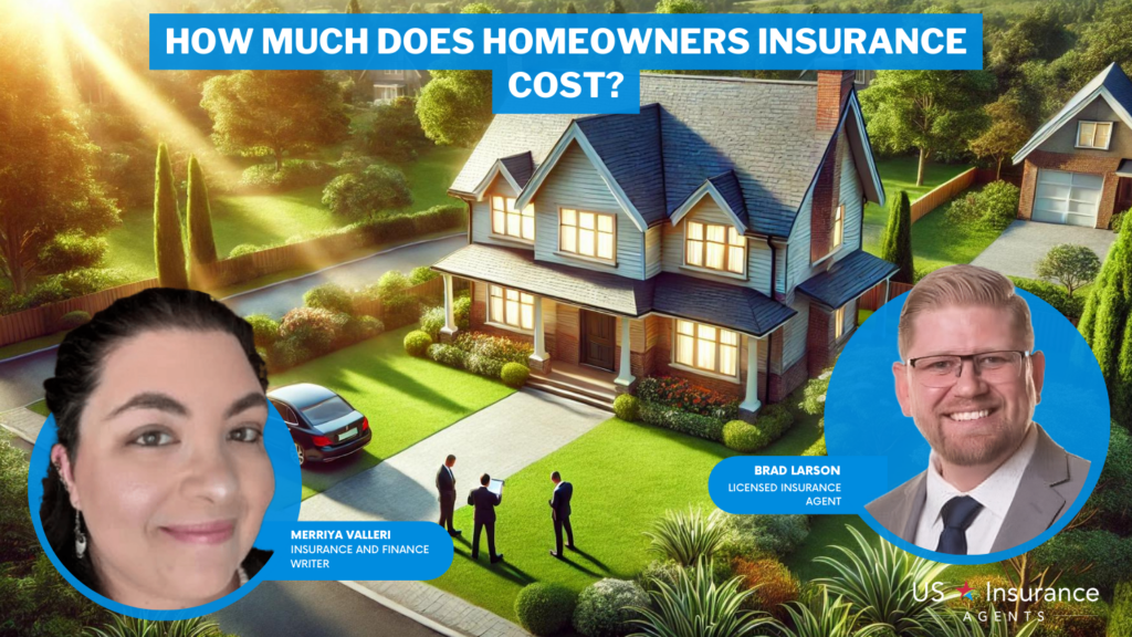 how much does homeowners insurance cost