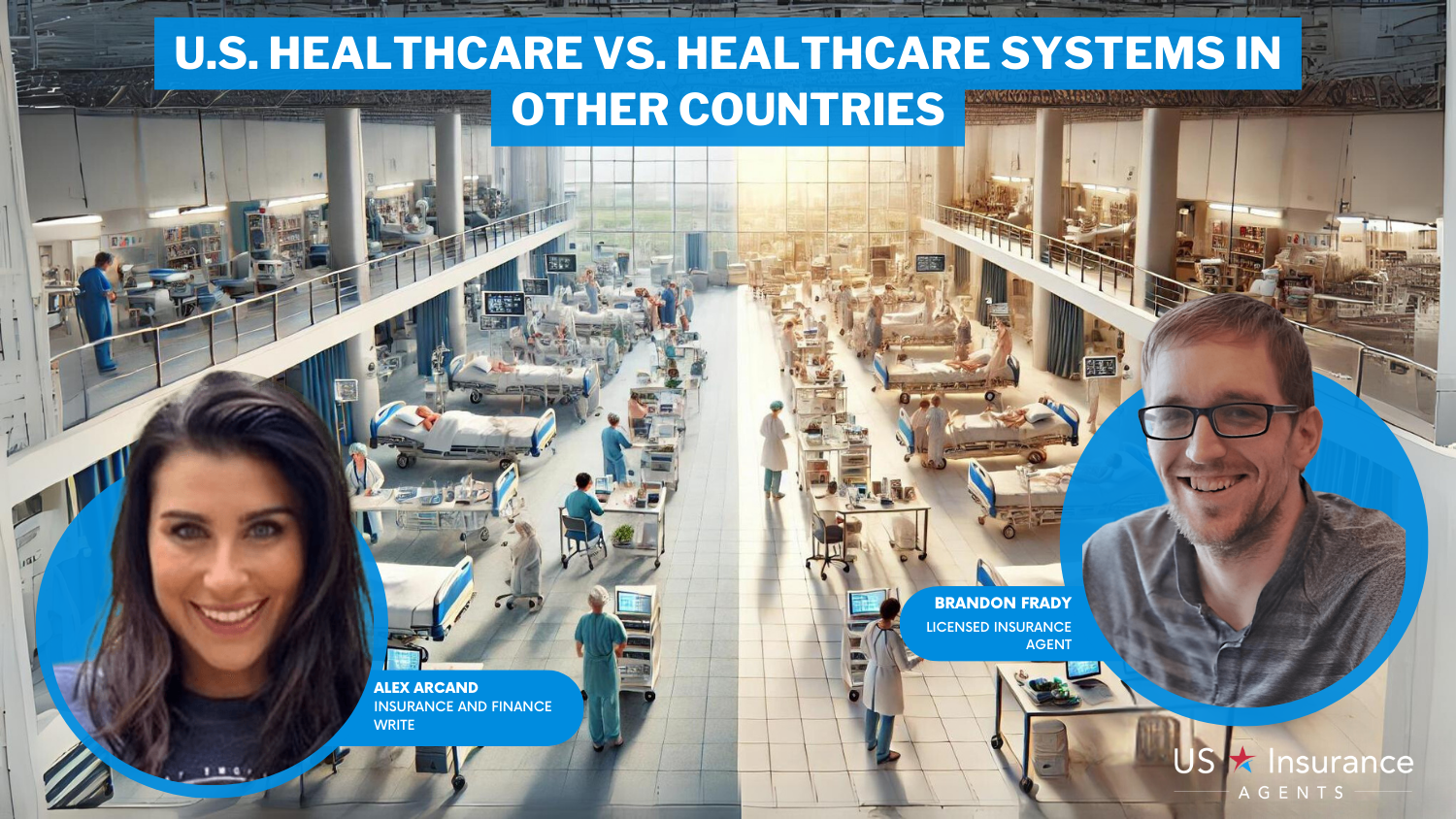 U.S. Healthcare vs. Healthcare Systems in Other Countries