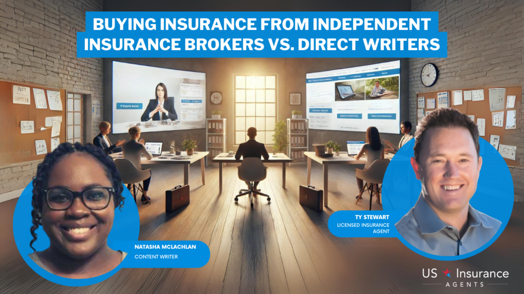 buying insurance from independent insurance brokers vs. direct writers