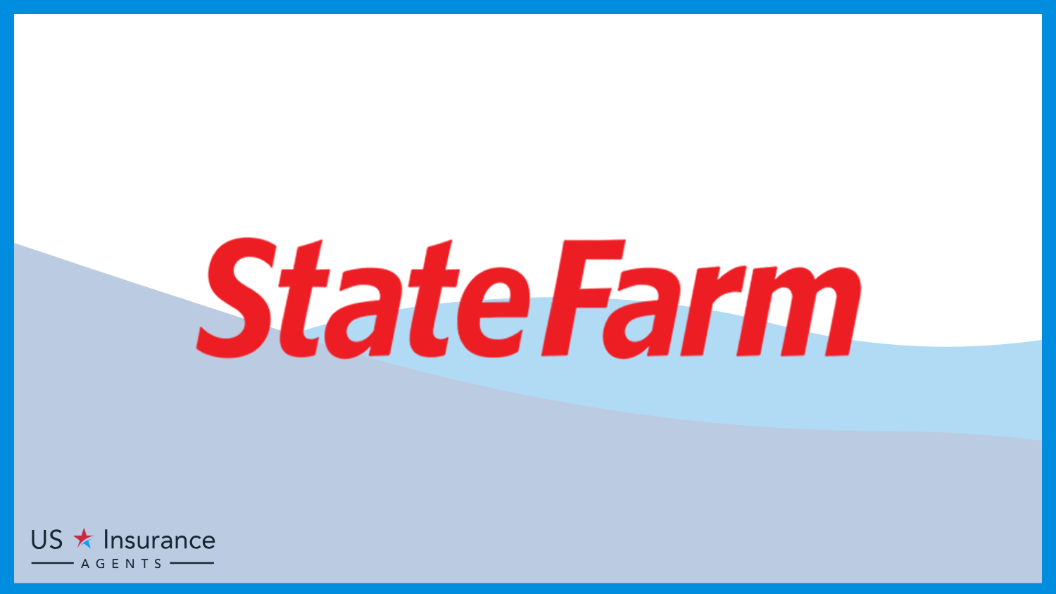 State Farm: Best Business Insurance