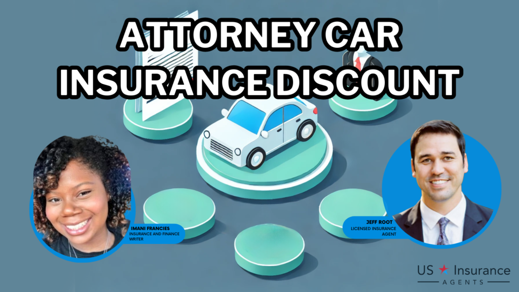 Attorney auto insurance Discount