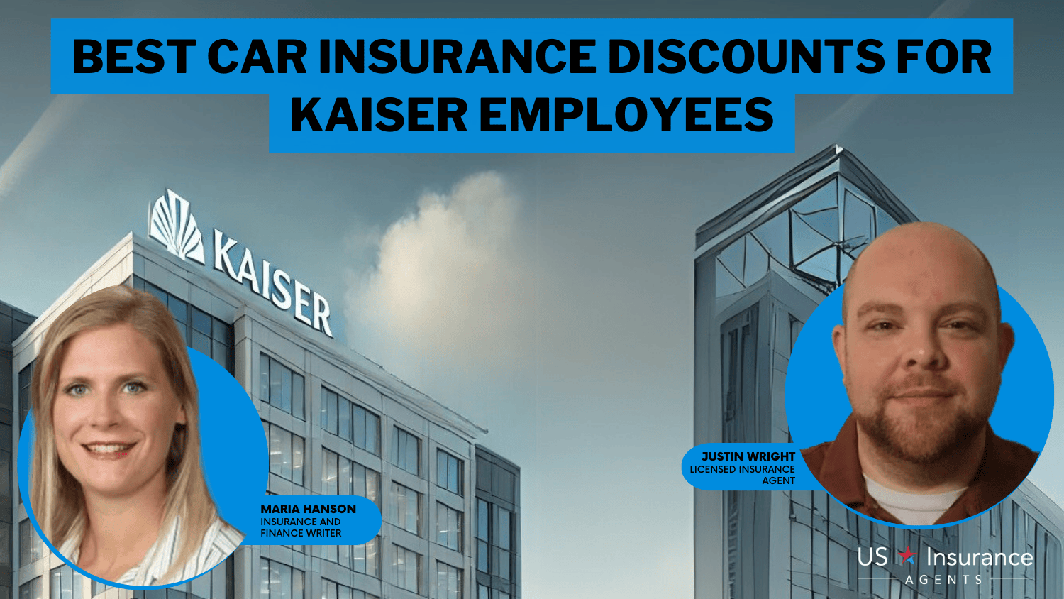 Geico, Liberty Mutual and Allstate: Best Car Insurance Discounts for Kaiser Employees 