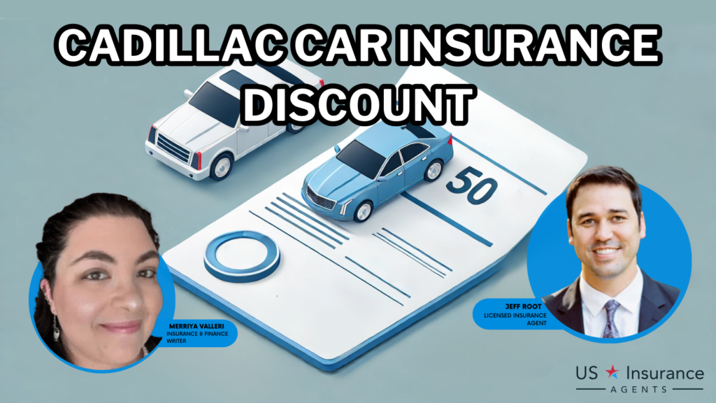 Cadillac auto insurance Discount