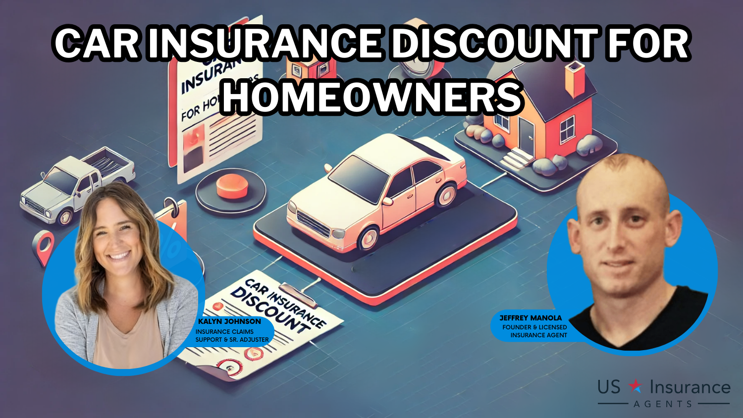 Car Insurance Discount for Homeowners for 2025