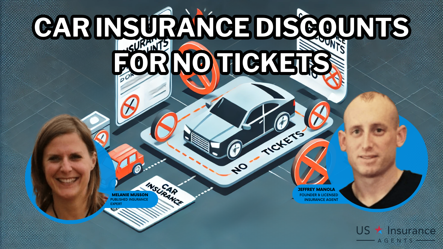 Car Insurance Discounts for No Tickets for 2025