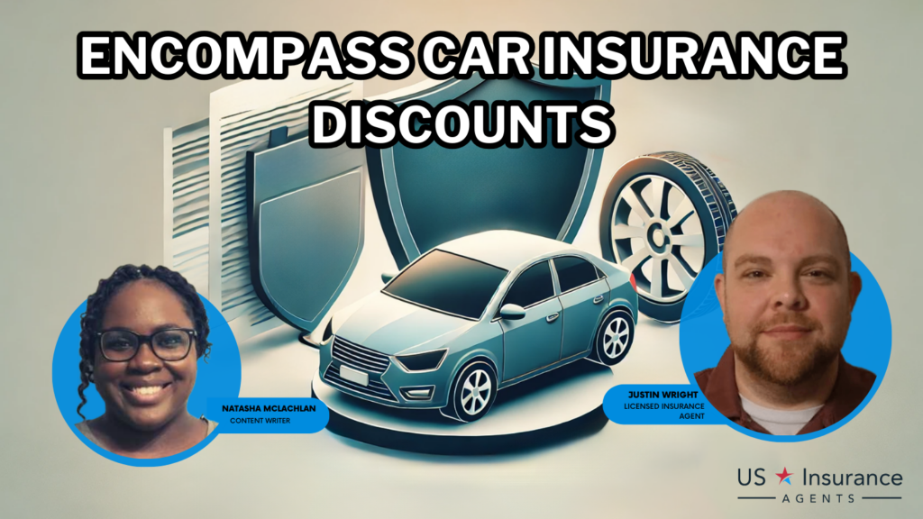 Encompass auto insurance Discounts