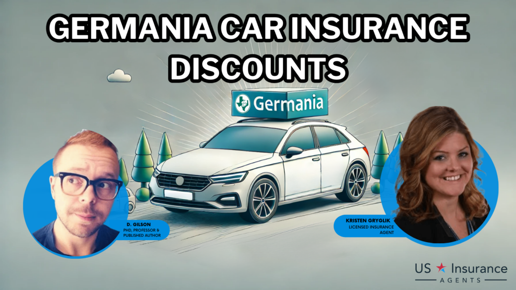 Germania auto insurance Discounts