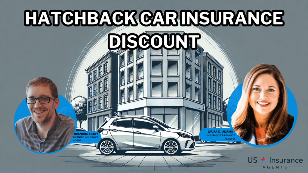 Hatchback auto insurance Discount