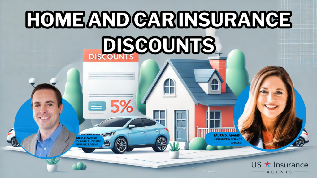 Home And auto insurance Discounts