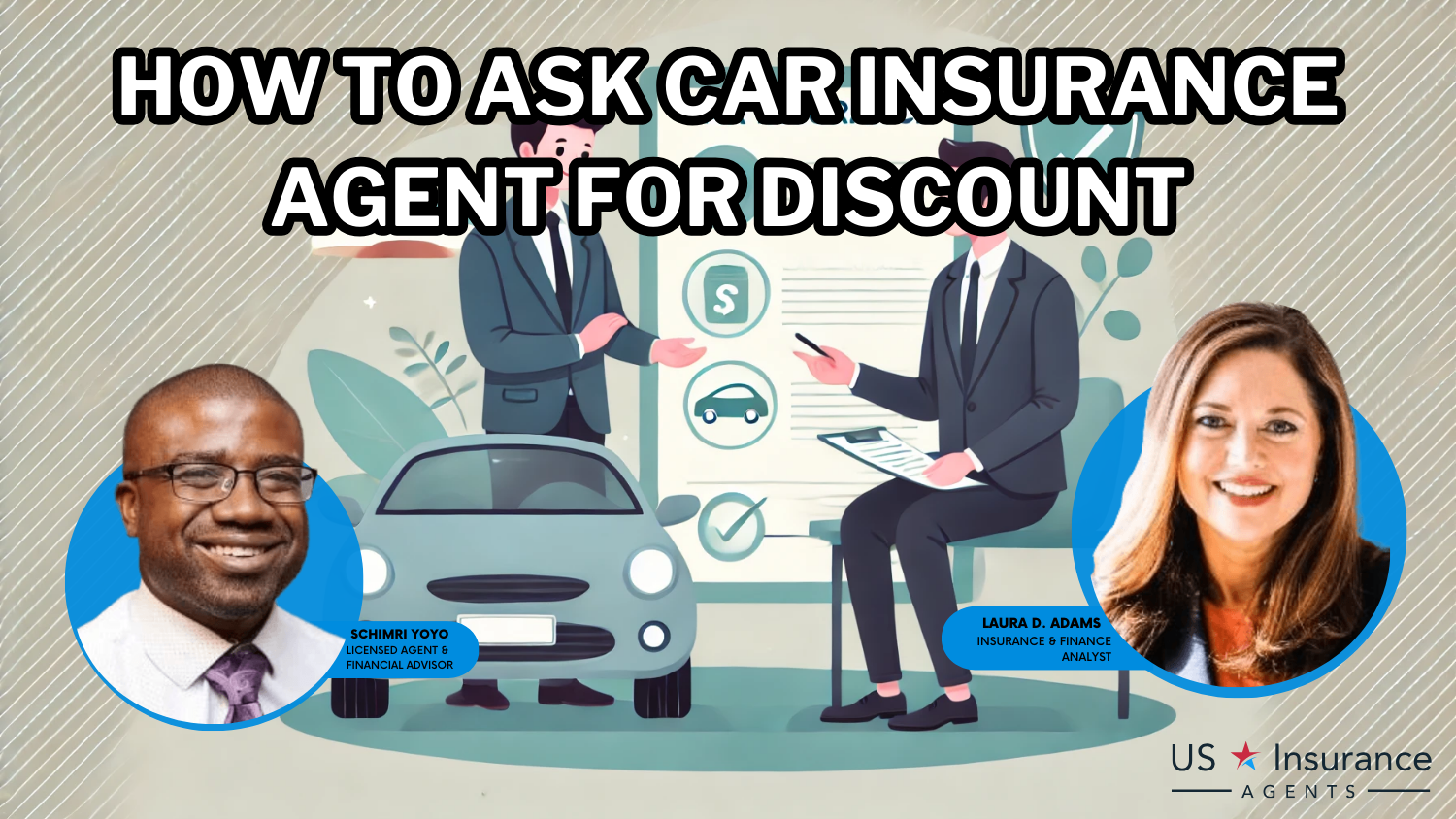 How to Ask Car Insurance Agent for Discount for 2025