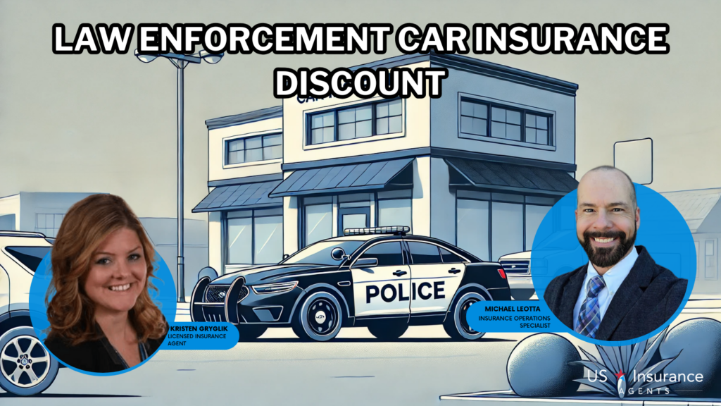 Law Enforcement auto insurance Discount