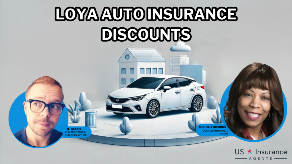 Loya auto insurance Discounts