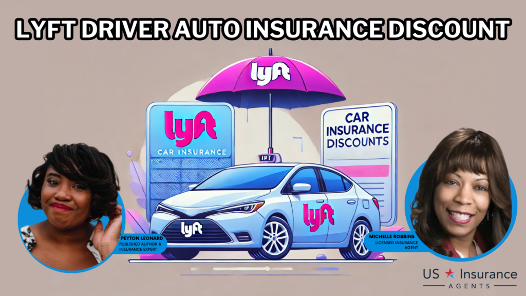 Lyft Driver auto insurance Discount