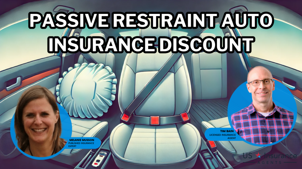 Passive Restraint auto insurance Discount