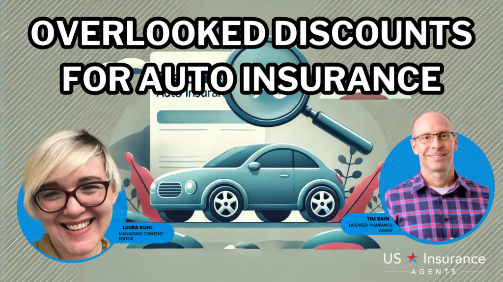 Overlooked Discounts for auto insurance