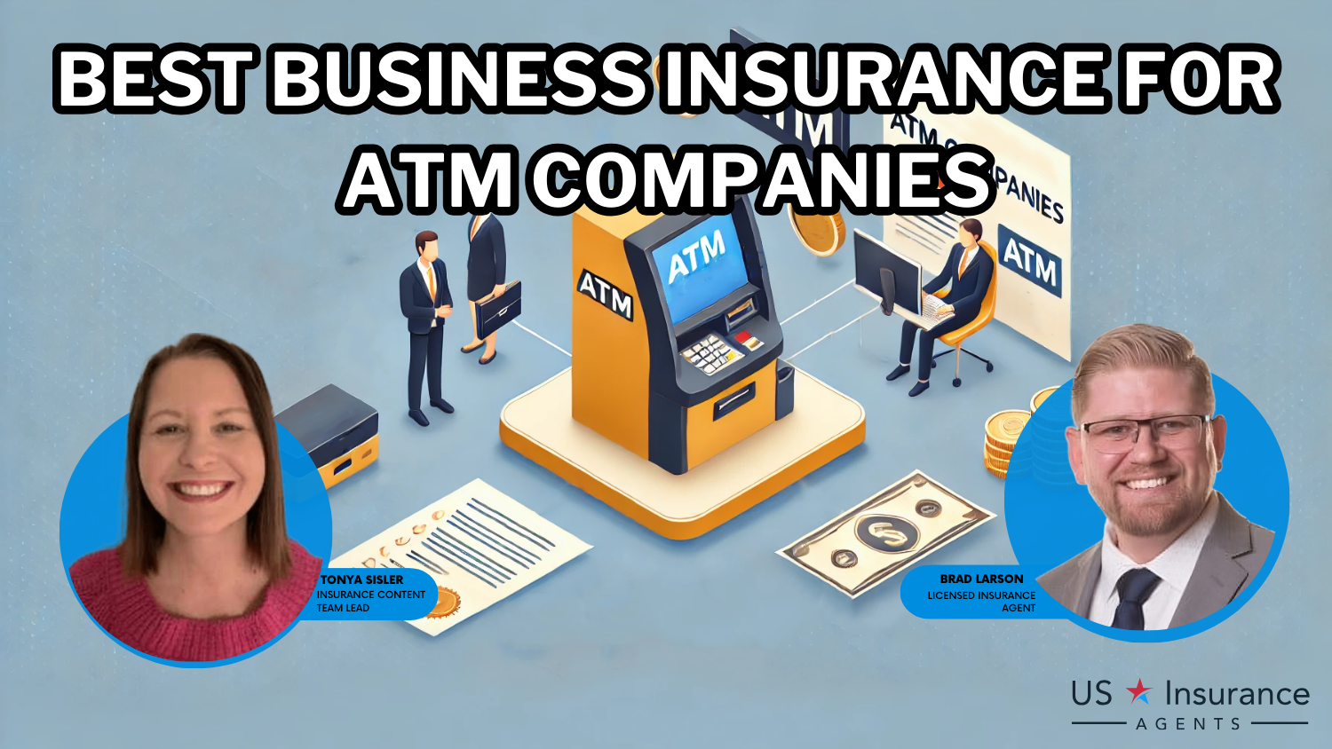 Best Business Insurance for ATM Companies in 2024 (Our Top 10 Picks)