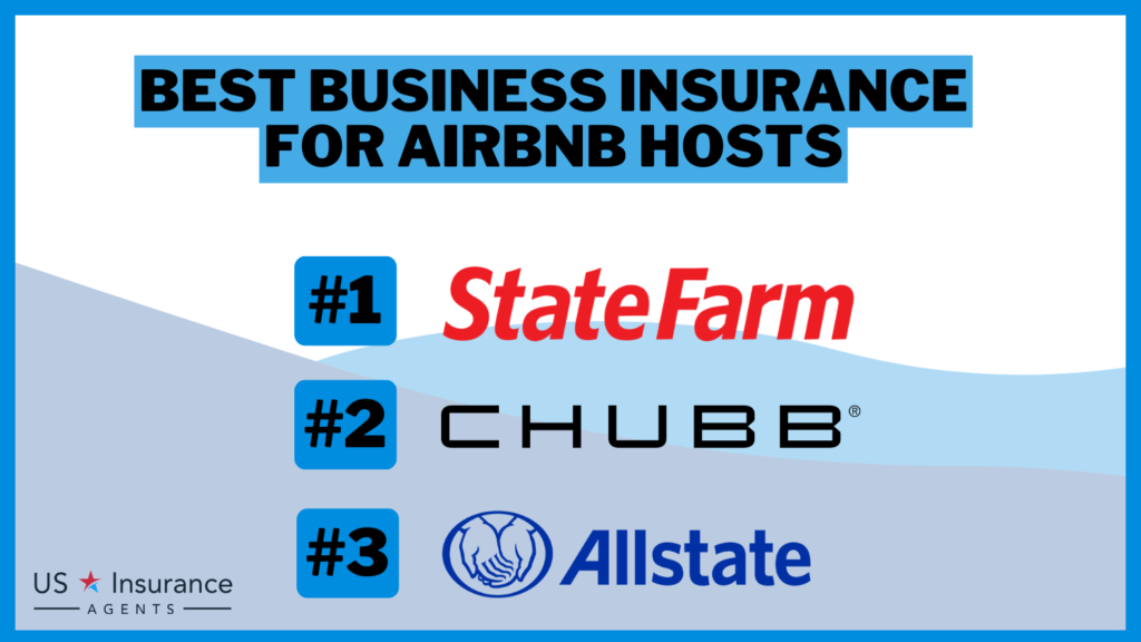 Best Business Insurance for Airbnb Hosts in 2024 (Top 10 Companies)