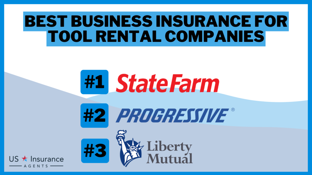 Best Business Insurance for Tool Rental Companies in 2024 (Top 10 Providers)