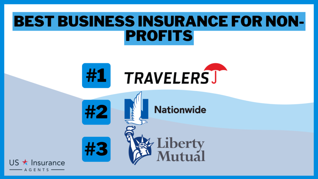 Best Business Insurance for Non-Profits in 2024 (Top 10 Companies Ranked)