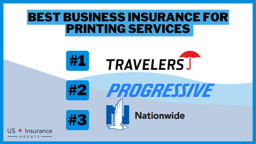 Best Business Insurance for Printing Services in 2024 (Top 10 Companies)