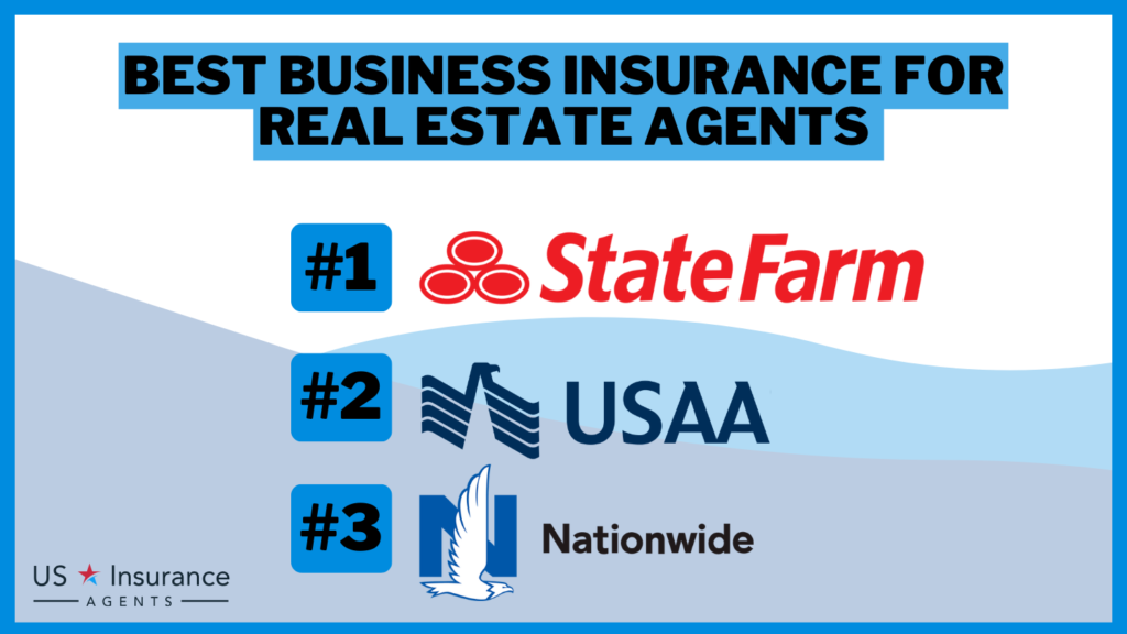 Best Business Insurance for Real Estate Agents in 2024 (Top 10 Companies)