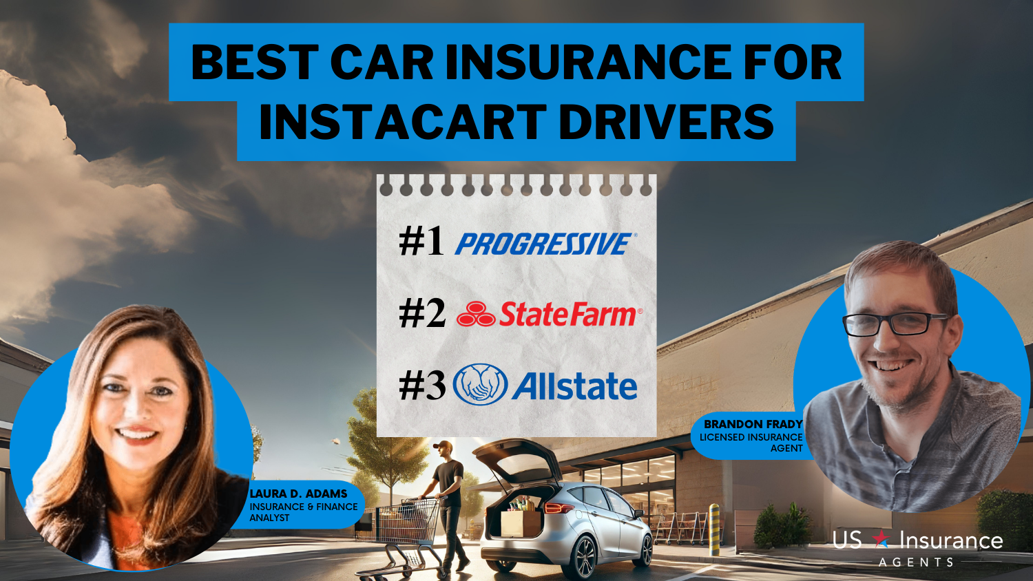 Best Car Insurance for Instacart Drivers in 2025 (Top 10 Companies)