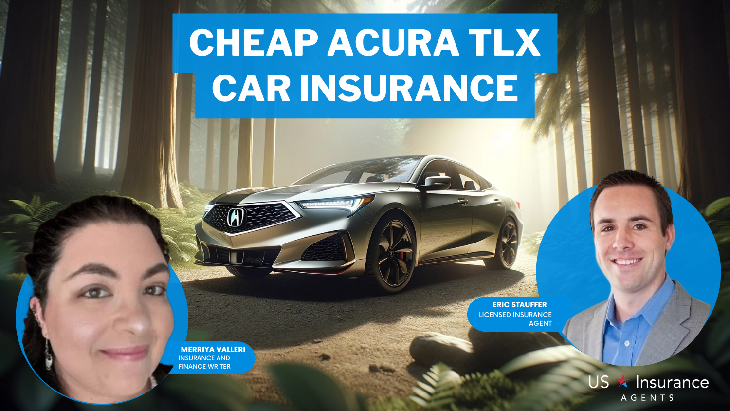 Cheap Acura TLX Car Insurance in 2024 (Save Money With These 10 Companies)