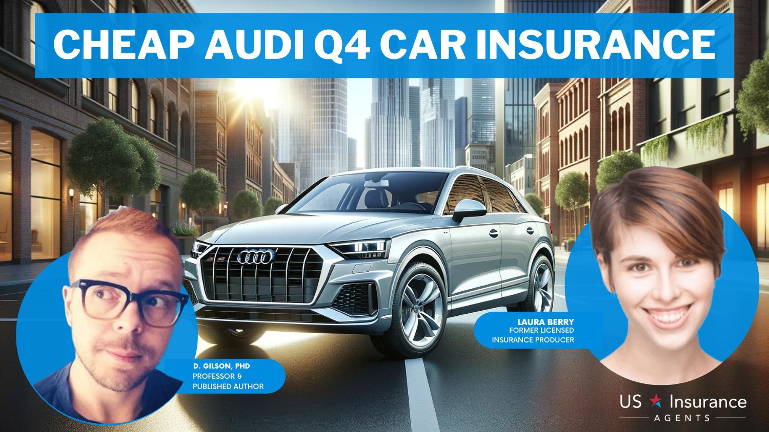 Cheap Audi Q4 Car Insurance in 2024 (10 Most Affordable Companies)