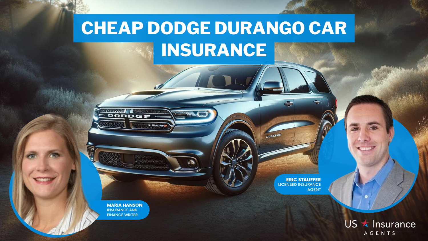 Cheap Dodge Durango Car Insurance in 2024 (Unlock Big Savings From These 10 Companies!)