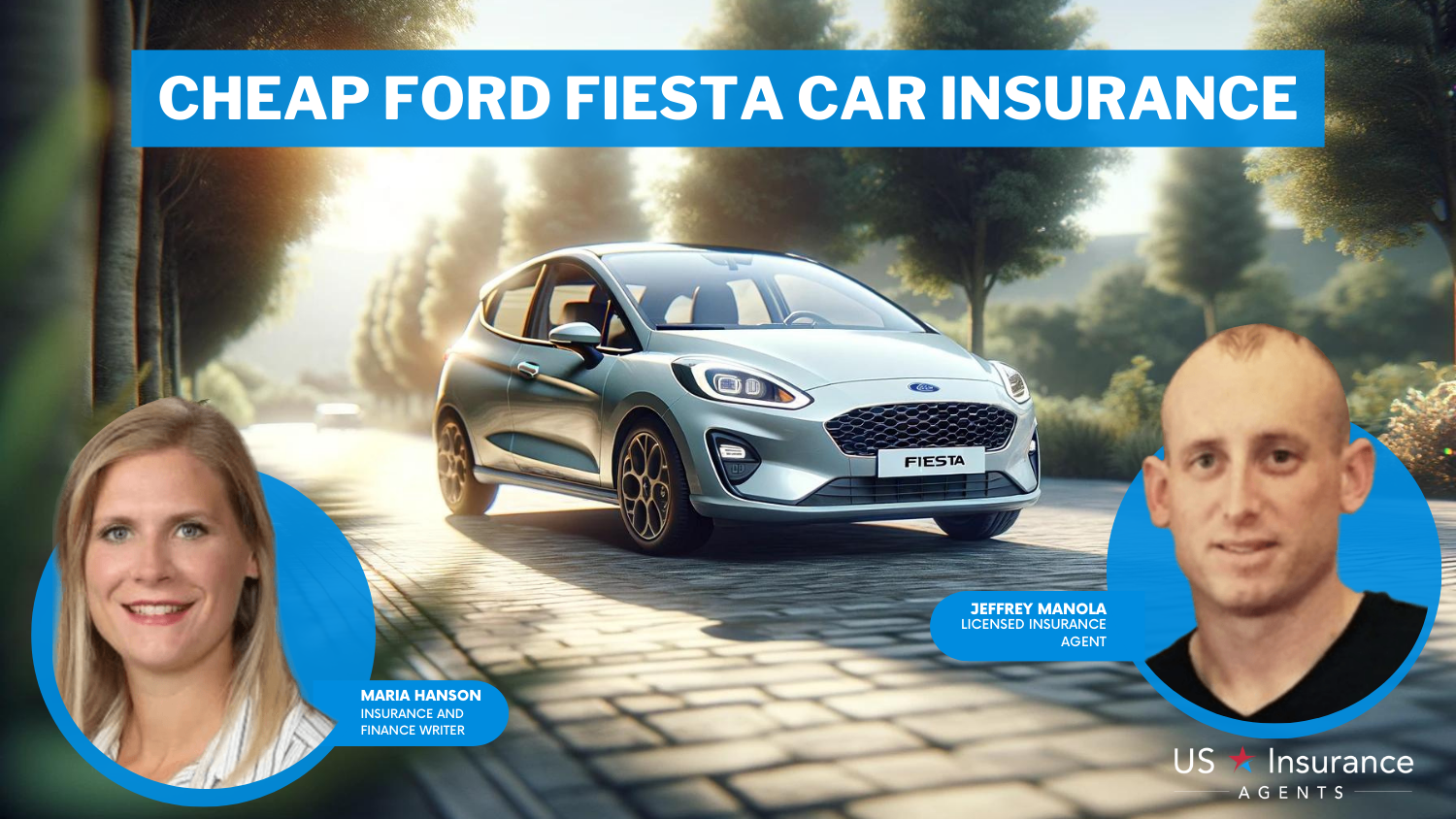 Cheap Ford Fiesta Car Insurance in 2024 (Find Savings With These 10 Companies!)