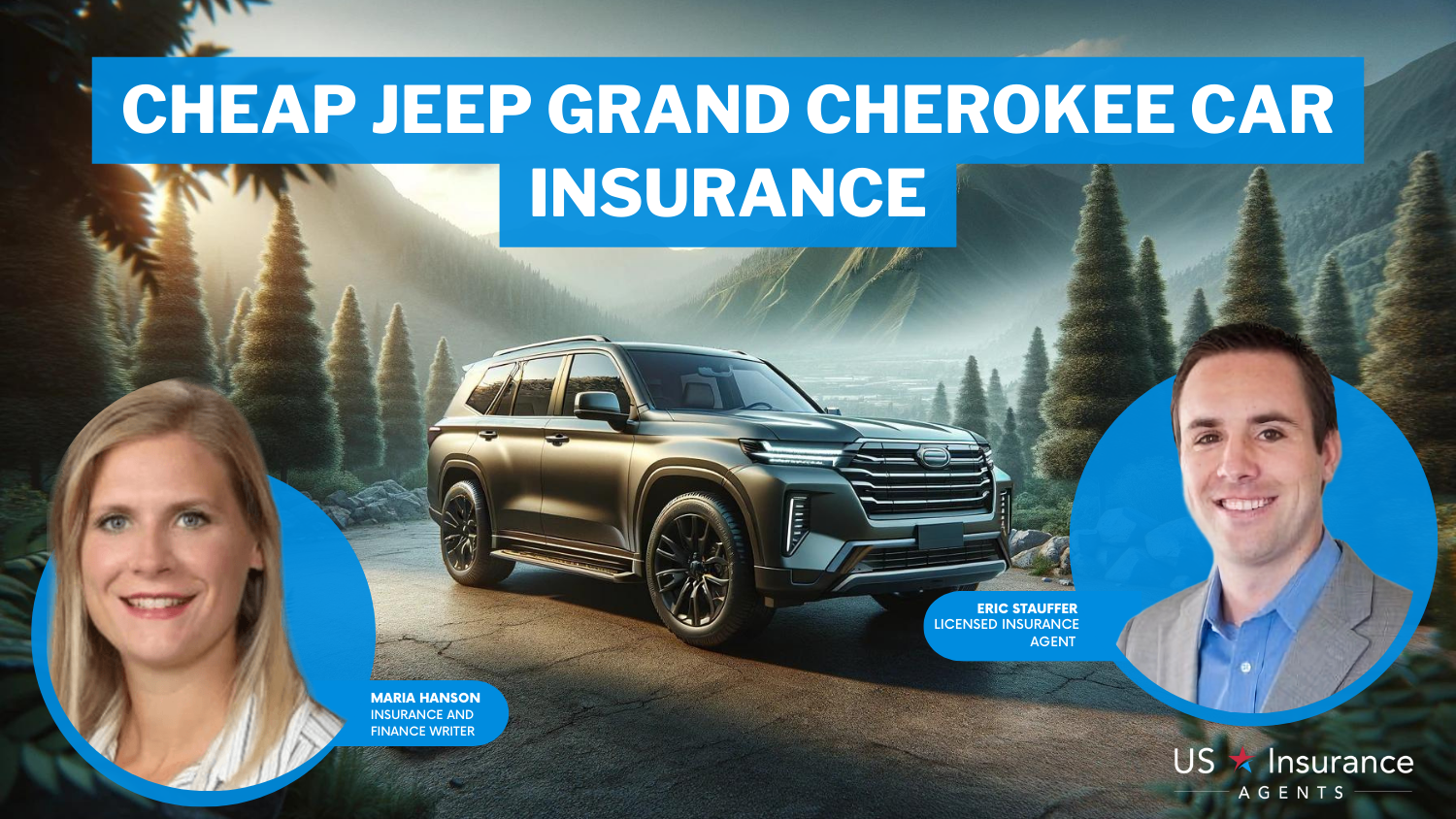 Cheap Jeep Grand Cherokee Car Insurance in 2024 (Find Savings With These 10 Companies)