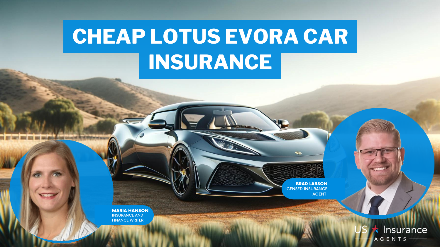 Cheap Lotus Evora Car Insurance: State Farm, USAA, Progressive