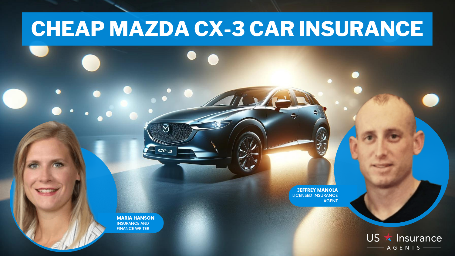 Farmers, AAA, and Safeco: Cheap Mazda CX-3 Car Insurance