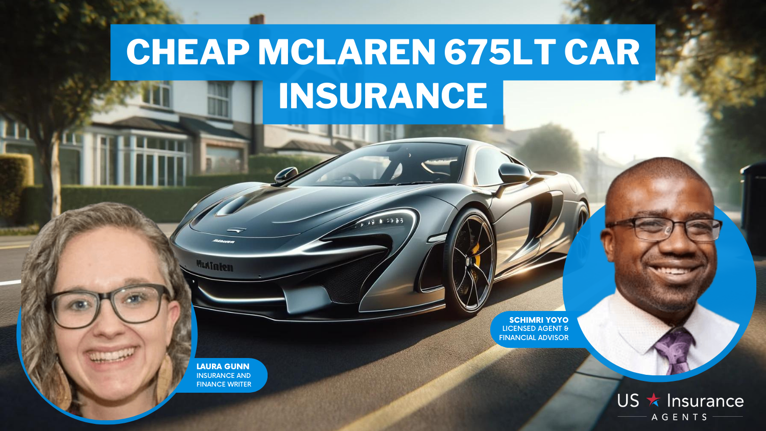 Cheap McLaren 675LT Car Insurance: State Farm, USAA, and Progressive