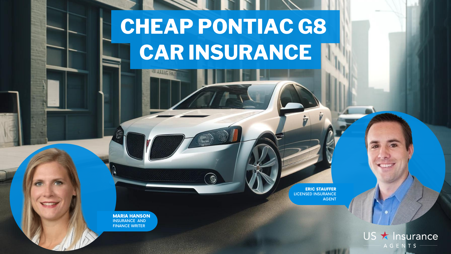 Cheap Pontiac G8 Car Insurance: State Farm, USAA, and American Family