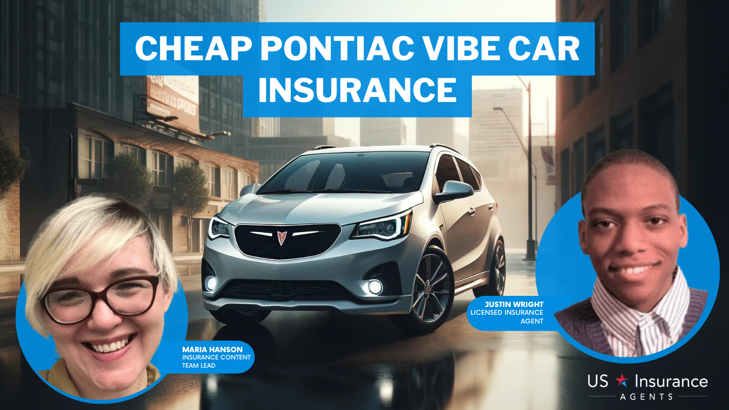 Cheap Pontiac Vibe Car Insurance in 2024 (Save Big With These 10 Companies!)